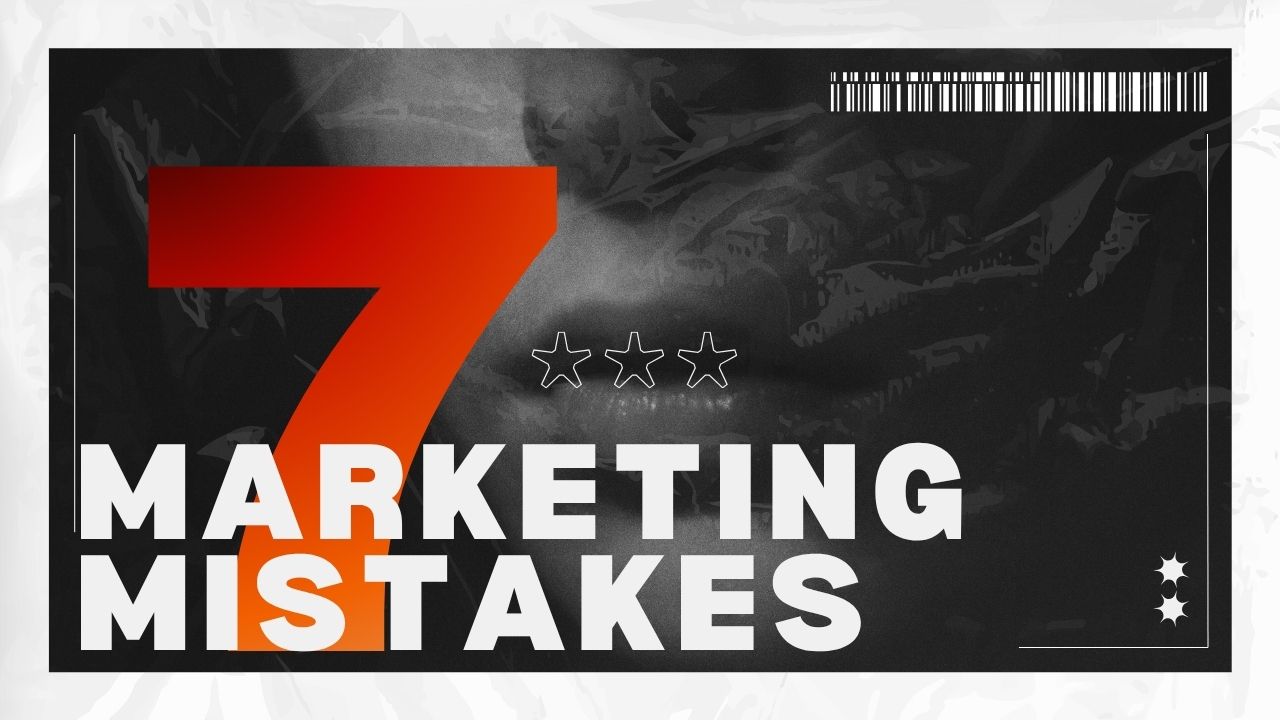 7 Music Marketing Mistakes Independent Artists Make (And How to Fix Them)